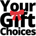 your gift choices